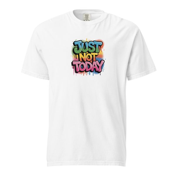 Just Not Today - Unisex garment-dyed heavyweight t-shirt - Image 13